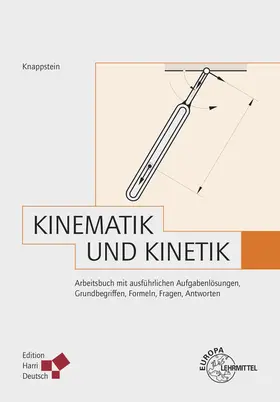 Knappstein |  Kinematik und Kinetik (Knappstein) | Buch |  Sack Fachmedien