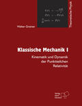 Greiner |  Theoretische Physik 1. Klassische Mechanik 1 | Buch |  Sack Fachmedien