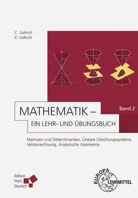 Gellrich |  Mathematik - Ein Lehr- und Übungsbuch: Band 2 (Gellrich) | Buch |  Sack Fachmedien
