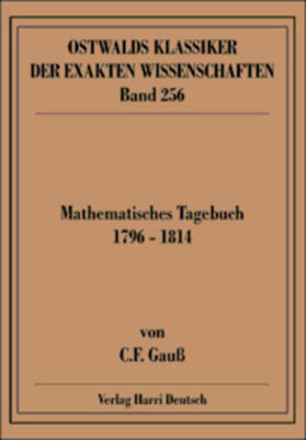 Gauss |  Mathematisches Tagebuch 1796-1814 | Buch |  Sack Fachmedien