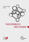 Lautenschläger / Weber |  Taschenbuch der Chemie | Buch |  Sack Fachmedien