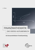 Pfeifer |  Finanzmathematik - Das große Aufgabenbuch | Buch |  Sack Fachmedien