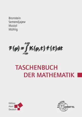 Bronstein / Mühlig / Musiol | Taschenbuch der Mathematik (Bronstein) | Buch | 978-3-8085-5789-1 | www.sack.de