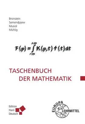 Bronstein / Mühlig / Woßky |  Taschenbuch der Mathematik (Bronstein) | Buch |  Sack Fachmedien