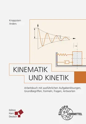 Knappstein / Anders |  Kinematik und Kinetik | Buch |  Sack Fachmedien