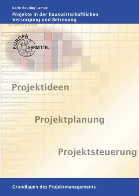 Beuting-Lampe |  Projekte in der hauswirtschaftlichen Versorgung und Betreuung | Buch |  Sack Fachmedien