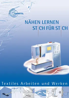 Diet / Morschhäuser | Nähen lernen Stich für Stich | Buch | 978-3-8085-6144-7 | www.sack.de