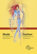 Eberle / Hepner / Schuler |  Mode - Entwickeln und Präsentieren | Buch |  Sack Fachmedien
