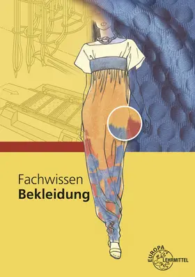 Hornberger / Eberle / Gonser |  Fachwissen Bekleidung | Buch |  Sack Fachmedien