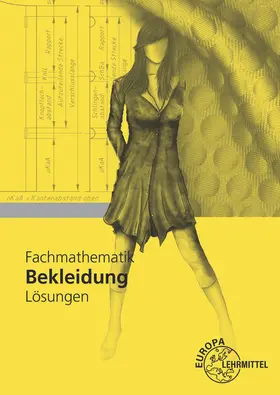 Eberle / Gonser / Schuck |  Lösungen zu 61912: Fachmathematik Bekleidung | Buch |  Sack Fachmedien