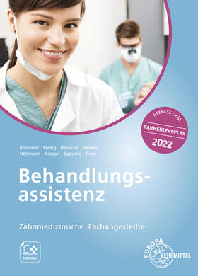Bormann / Ebling / Sagurna | Zahnmed. Fachangestellte Behandlungsassistenz | Buch | 978-3-8085-6386-1 | sack.de