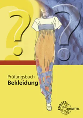 Hornberger / Eberle / Gonser |  Prüfungsbuch Bekleidung | Buch |  Sack Fachmedien