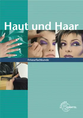 Buhmann / Feigel / Friedewold | Haut und Haar | Buch | 978-3-8085-6592-6 | www.sack.de