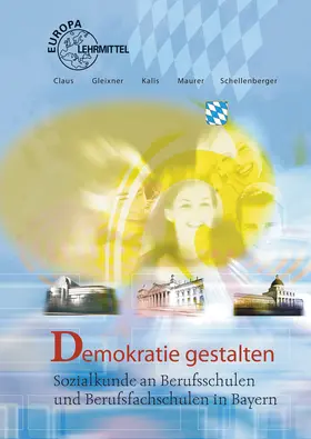 Claus / Gleixner / Kalis |  Demokratie gestalten | Buch |  Sack Fachmedien