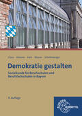 Claus / Gleixner / Kalis |  Demokratie gestalten - Bayern | Buch |  Sack Fachmedien