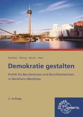 Buchholz / Maurer / Kläning |  Demokratie gestalten - Nordrhein-Westfalen | Buch |  Sack Fachmedien