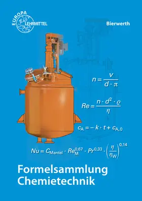 Bierwerth |  Formelsammlung Chemietechnik | Buch |  Sack Fachmedien