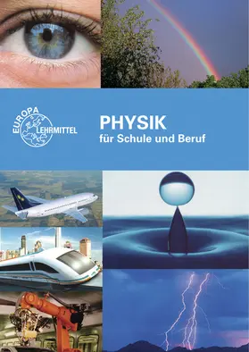 Fastert / Ignatowitz / Jungblut | Physik für Schule und Beruf | Buch | 978-3-8085-7163-7 | sack.de