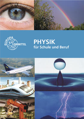 Fastert / Ignatowitz / Jungblut | Physik für Schule und Beruf | Buch | 978-3-8085-7164-4 | sack.de
