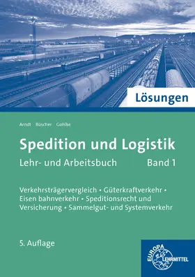 Arndt / Büscher / Gohlke |  Lösungen zu 72418 | Sonstiges |  Sack Fachmedien