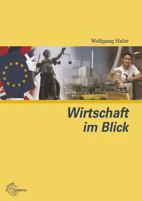 Bierwerth / Hafer |  Wirtschaft im Blick | Buch |  Sack Fachmedien