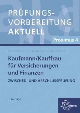 Hausmann / Kruhme / Wasmund |  Prüfungsvorbereitung aktuell - Kaufmann/-frau für Versicherungen und Finanzen | Buch |  Sack Fachmedien
