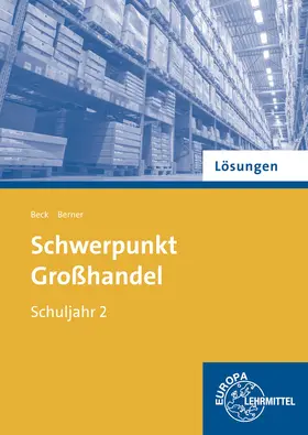 Beck / Berner |  Lösungen zu 72948 | Buch |  Sack Fachmedien