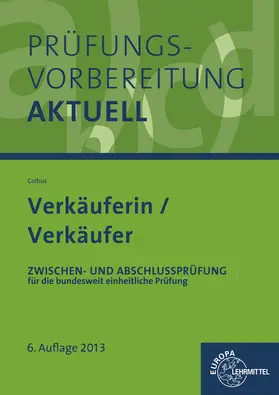 Colbus | Prüfungsvorbereitung aktuell Verkäuferin/ Verkäufer | Buch | 978-3-8085-7436-2 | www.sack.de
