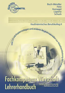 Buch-Wendler / Feist / Kornagel |  Lehrerhandbuch zu 76175 | Buch |  Sack Fachmedien