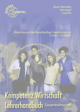 Buch-Wendler / Kornagel / Lüpertz |  Lehrerhandbuch zu 76755 | Buch |  Sack Fachmedien