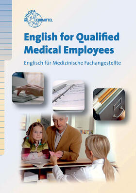 Bendix | English for Qualified Medical Employees | Buch | 978-3-8085-7998-5 | sack.de