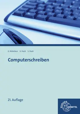 Huck / Nickolaus |  Computerschreiben Kopfspirale | Buch |  Sack Fachmedien