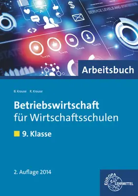 Krause |  Betriebswirtschaft für Wirtschaftsschulen | Buch |  Sack Fachmedien
