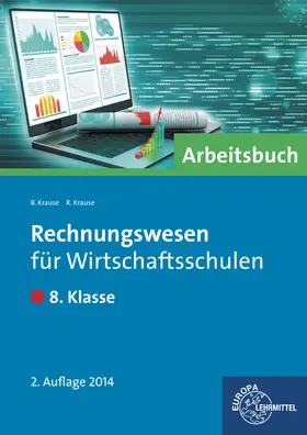 Krause |  Rechnungswesen für Wirtschaftsschulen | Buch |  Sack Fachmedien