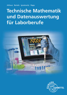 Althaus / Ignatowitz / Bartels | Technische Mathematik/ Datenausw./Labor | Buch | 978-3-8085-8383-8 | sack.de