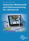 Althaus / Ignatowitz / Bartels |  Technische Mathematik/ Datenausw./Labor | Buch |  Sack Fachmedien