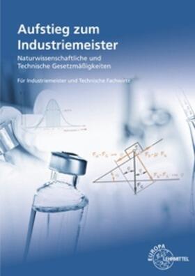 Bach / Menges / Rapp | Aufstieg zum Industriemeister/Naturwiss.-techn. | Buch | 978-3-8085-8438-5 | sack.de