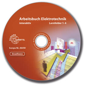Bastian / Burgmaier / Eichler | Arbeitsbuch Elektrotechnik interaktiv Lernfelder 1-4 | Sonstiges | 978-3-8085-8650-1 | sack.de
