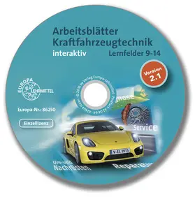 Fischer / Graßl / Gscheidle |  Arbeitsblätter Kraftfahrzeugtechnik LF 9-14 interaktiv | Sonstiges |  Sack Fachmedien