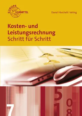 David / Hackenberg / Reichelt |  Kosten- und Leistungsrechnung | Buch |  Sack Fachmedien