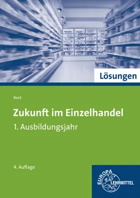 Beck | Lösungen zu 99730 | Buch | 978-3-8085-9699-9 | www.sack.de
