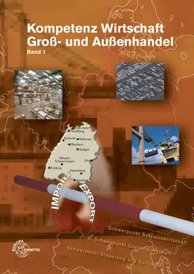 Berner / Frühbauer / Krohn |  Kompetenz Wirtschaft Groß- und Außenhandel | Buch |  Sack Fachmedien