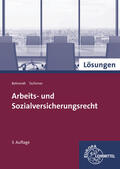 Behrendt / Tschirner |  Lösungen zu 99280 - Arbeits- und Sozialversicherungsrecht | Buch |  Sack Fachmedien