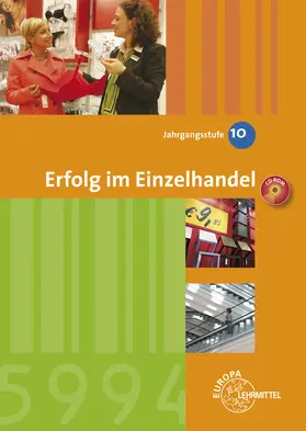 Beck / Frick / Leimser |  Erfolg im Einzelhandel Jahrgangsstufe 10 - Lernfelder 1-7 | Buch |  Sack Fachmedien