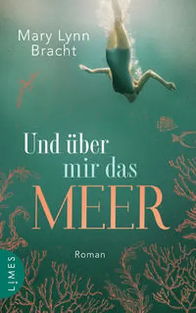 Bracht |  Und über mir das Meer | Buch |  Sack Fachmedien