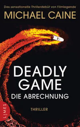 Caine |  Deadly Game - Die Abrechnung | Buch |  Sack Fachmedien