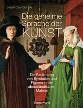 Carr-Gomm |  Die geheime Sprache der Kunst | Buch |  Sack Fachmedien