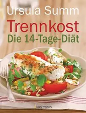 Summ |  Trennkost - Die 14-Tage-Diät | Buch |  Sack Fachmedien