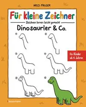 Fauser |  Für kleine Zeichner - Dinosaurier & Co. | Buch |  Sack Fachmedien