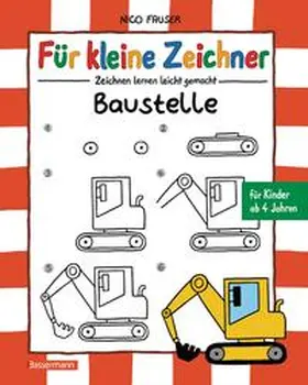 Fauser |  Für kleine Zeichner - Baustelle | Buch |  Sack Fachmedien